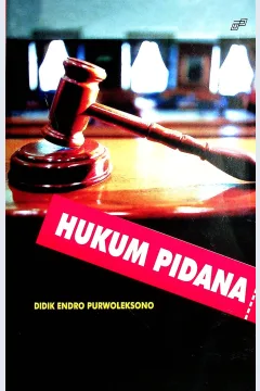 Cover Hukum pidana / Didik Endro Purwoleksono