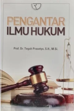 Cover Pengantar ilmu hukum / Prof. Dr. Teguh Prasetyo, S.H., M.Si.