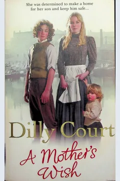 Cover A mother wish / Court, Dilly