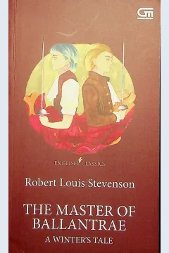 Cover The Master of Ballantrae :  a winter's tale / Robert Louis Stevenson