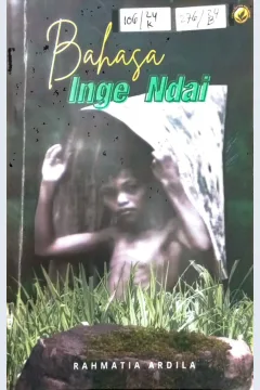 Cover Bahasa Inge Ndai / Rahmatia Ardila