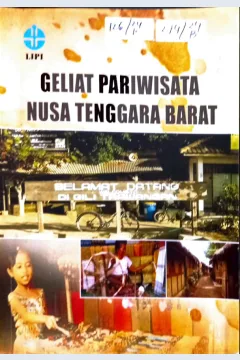 Cover Geliat Pariwisata Nusa Tenggara Barat /Triyono, Toni Soetopo, Fitranita, Rusida Yulianti, Vanda Vibriyanti, Dewi Herfina, S