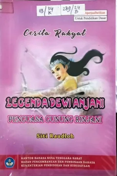 Cover Legenda Dewi Anjani Penguasa Gunung Rinjani / Dr. Syarifuddin, M.Hum