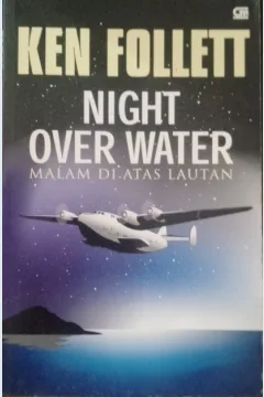Cover Malam di atas lautan / Follet, Ken; Alih bahasa, B. Sendra Tanuwidjaja