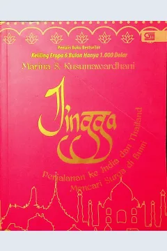 Cover Jingga :  Perjalanan ke India dan Thailand mencari surga di bumi / Marina S. Kusumawardhani