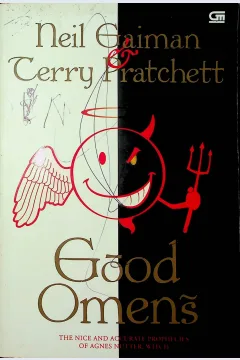 Cover Pertanda-pertanda baik / Gaiman, Neil, Terry Pratchett; Alih bahasa, Lulu Wijaya