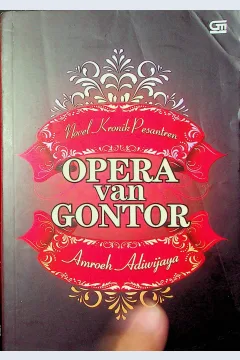 Cover Opera van Gontor :  Novel kronik dunia pesantren / Amroeh Adiwijaya