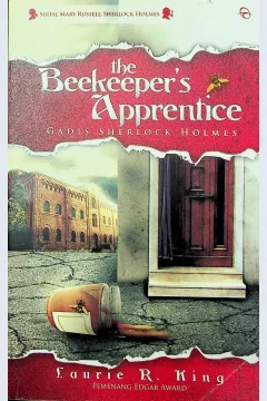 Cover The Beekepeer's Apprentice :  Gadis Sherlockholmes / King, Laurie R; penerjemah, Ingrid Dwijani Nimpoeno, Prisca Primasari