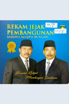 Cover Rekam Jejak Pembangunan Samawa Mampis Rungan Bersama Rakyat Membangun Sumbawa / Pemerintah Kabupaten Sumbawa