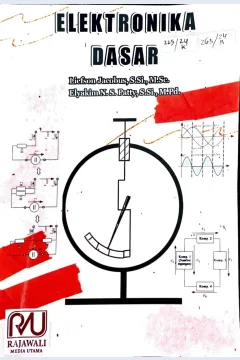 Cover Elektronika Dasar / Liefson Jacobus, S.Si.,M.Sc, Elyakim N.S.Patty, S.Si.,M.Pd