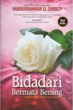 Cover Bidadari bermata bening / Habiburrahman El Shirazy; editor, Syahruddin
