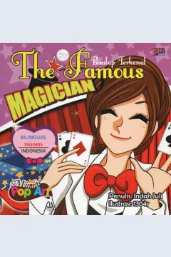 Cover The famous magician :  pesulap terkenal / Indah Juli