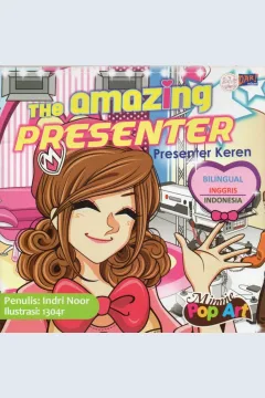 Cover The amazing presenter :  presenter keren / Indri Noor