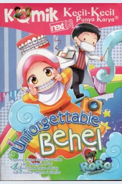 Cover Next G :  unforgettable behel / Fayanna Ailisha Davianny, dkk. ; penyunting, Wiwit Wijiastuti