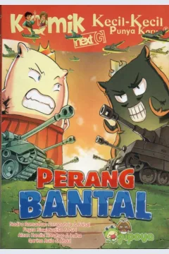 Cover Next G :  perang bantal / Nadira Ramadhan Rosapatria, dkk. ; penyunting, Wiwit Wijiastuti