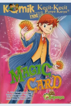 Cover Next G :  magic card / M. Akbar Satriawan, dkk. ; penyunting, Wiwit Wijiastuti