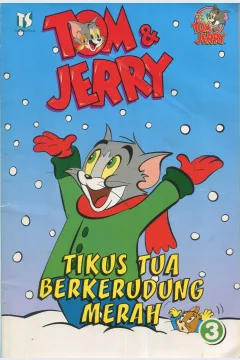 Cover Tom & Jerry 3 :  tikus tua berkerudung merah