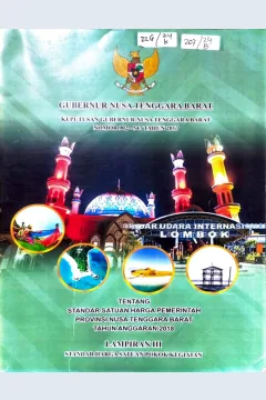 Cover Keputusan Gubernur Nusa Tenggara Barat Nomor 902-547 Tahun 2017 tentang Standar satuan harga pemerintah Provinsi Nusa Tenggara Barat Tahun Anggaran 2018 Lampiran III Standar Harga Satuan Pokok Kegiatan / Nusa Tenggara Barat