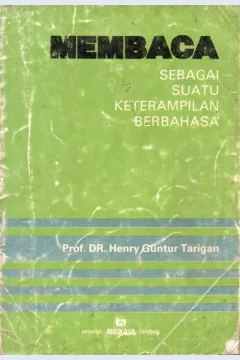 Cover Membaca :  sebagai suatu keterampilan berbahasa / Henry Guntur Tarigan