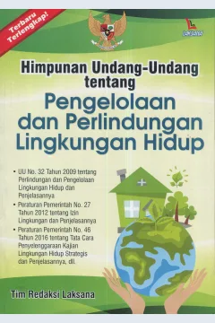 Cover Himpunan Undang-undang tentang pengelolaan dan perlindungan lingkungan hidup