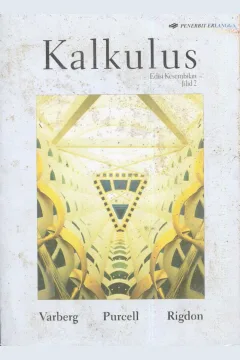 Cover Kalkulus edisi kesembilan / Dale Varberg, Edwin J. Purcell, Steven E. Rigdon; alih bahasa, I Nyoman Susila