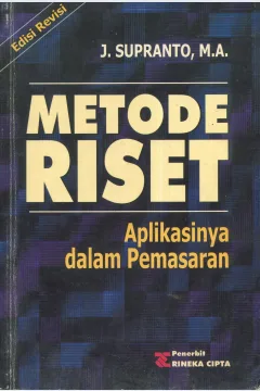 Cover Metode riset :  aplikasinya dalam pemasaran / J. Supranto