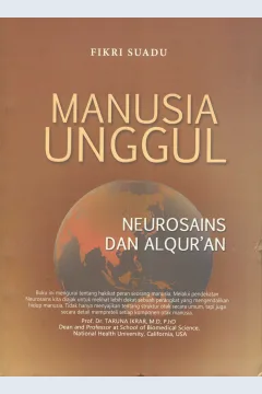 Cover Manusia unggul :  neurosains dan Al-Qur'an / Fikri Suadu