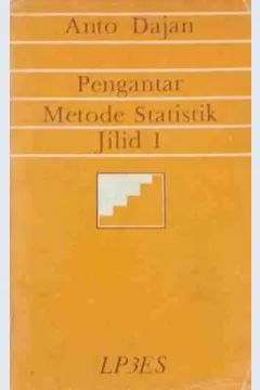 Cover Pengantar metode statistik jilid I / Anto Dajan
