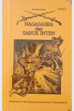 Cover Nagasasra dan Sabuk Inten Jilid II / SH Mintahardja; ilustrasi, Joko Santoso