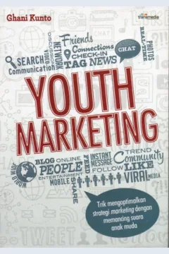 Cover Youth marketing / Ghani Kunto; penyunting, Fatya Permata Anbiya