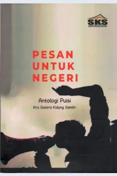 Cover Pesan untuk negeri / Sastra Kidung Semilir