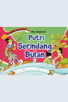 Cover Putri serindang bulan / Nita Anggraeni; editor, Tim Hikam
