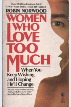 Cover Women who love too much / Robin Norwood