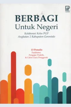 Cover Berbagi untuk negeri / Nana Suryana, Aysa Utiarahman, Sriyanti Maku, dkk.