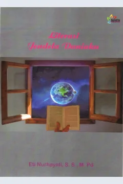 Cover Literasi jendela duniaku / Eti Nurhayati