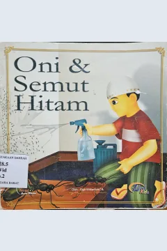 Cover Oni & semut hitam / Sigit Widiantoro; editor, Wawan, Helmi