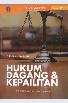 Cover Hukum dagang & kepailitan / Prof. Dr. Zulfa Djoko Basuki, S.H., M.H., Dr. Winarsihg Imam Subekti, S.H., M.H., Dr. Mutiara Hikmah, S.H., M.H., Priskila Pratita Penasthika, S.H., M.H., penyunting, R.S Brontolaras, S.S, Brillianing Pratiwi, S.S., M.Si, Nurul Hikmah, S.Hum., M.Si, Arryta Canty, S.E.