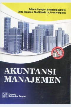 Cover Akuntansi manajemen / Baldric Siregar, Bambang Suripto, Dodu hapsoro, Eko Widodo Lo, Frasto Biyanto