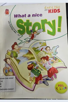 Cover What a nice story! / Ule Sulistyo, Desiana Debby, Inet Gunawan