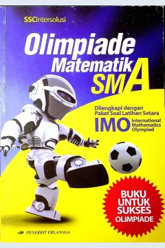 Cover Olmpiade matematika SMA / Tim SSCInternasional; editor, Muji Darmanto, M.Pd