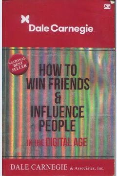 Cover How to win friends and influence people in the digital age / Dale Carnegie; penerjemah, Nengah Krisnarini