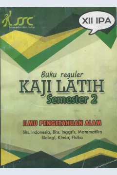 Cover Buku reguler kaji latih semester2 :  ilmu pengetahuan alam