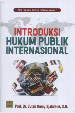 Cover Introduksi hukum publik Internasional / Prof. Dr. Sutan Remy Sjahdeini, SH