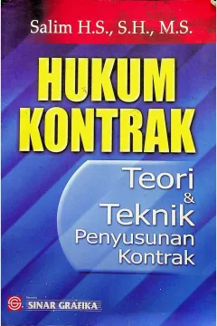 Cover Hukum kontrak :  Teori dan teknik penyusunan kontrak / Salim H.S., S.H., M.S