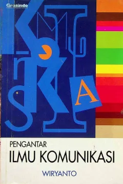 Cover Pengantar ilmu komunikasi / Dr. Wiryanto, MA; editor, S. Darwin