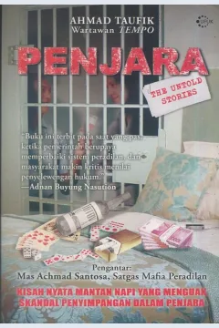 Cover Penjara the untold stories :  kisah nyata mantan napi yang menguak skandal penyimpangan dalam penjara / Ahmad Taufik; penyunting, Uly Amaliah, Mehdy Zidan