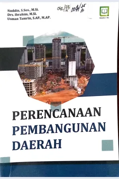 Cover Perencanaan pembangunan daerah / Nuddin, S.Sos., M.Si
