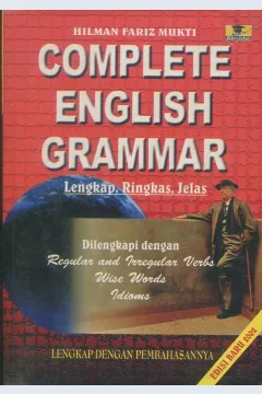Cover Complete english grammar Lengkap, ringkas, jelas :  Dilengkapi dengan / Hilman Fariz Mukti