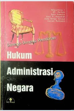 Cover Hukum administrasi negara :  dimensi-dimensi pemikiran