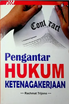 Cover Pengantar hukum ketenagakerjaan / Rachmat Trijono